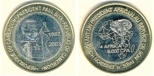 6.000 francs CFA (Président Paul Biya)